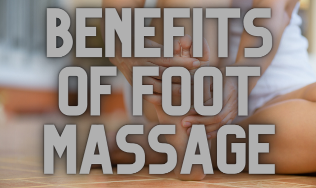 Benefits-Of-Foot-Massage.png